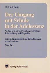 Cover-Bild Der Umgang mit Schule in der Adoleszenz, Band 4