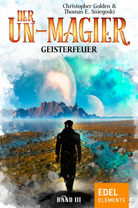 Cover-Bild Der Un-Magier - Geisterfeuer