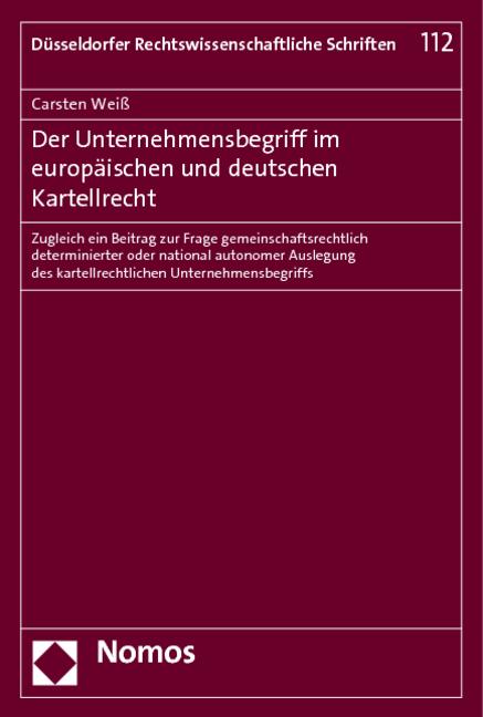 Cover-Bild Der Unternehmensbegriff im europäischen und deutschen Kartellrecht