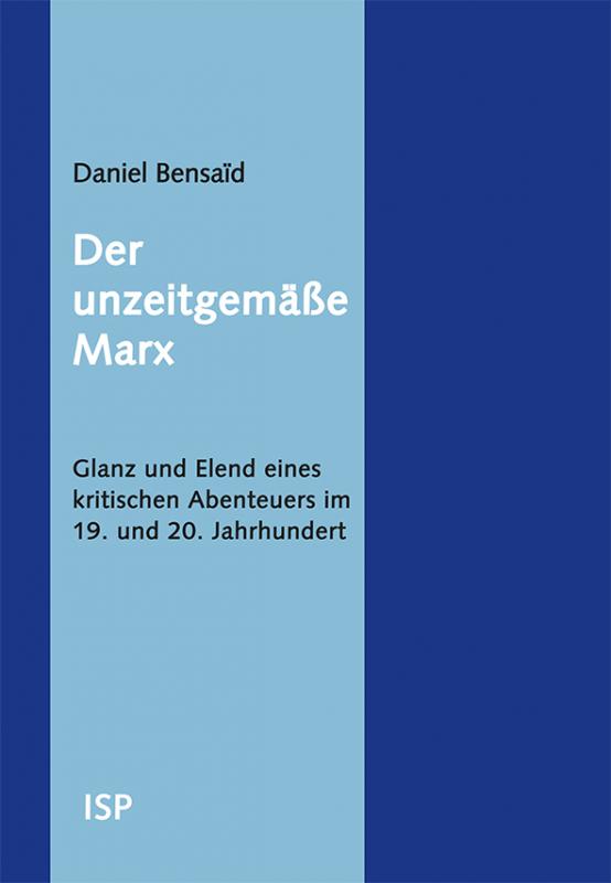 Cover-Bild Der unzeitgemäße Marx