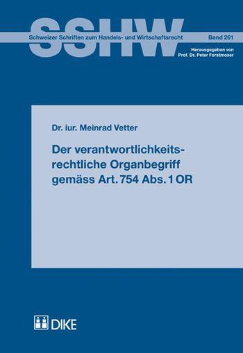 Cover-Bild Der verantwortlichkeitsrechtliche Organbegriff gemäss Art. 754 Abs. 1 OR