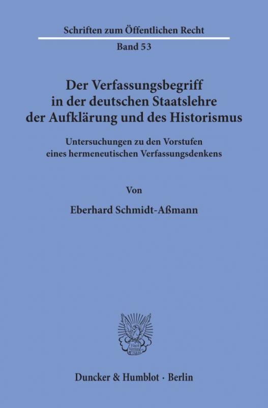 Cover-Bild Der Verfassungsbegriff in der deutschen Staatslehre der Aufklärung und des Historismus.