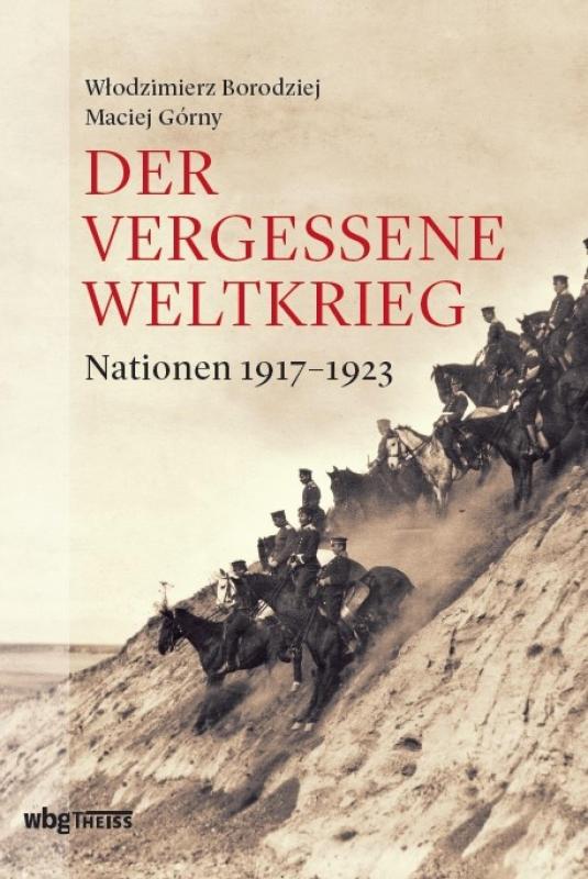 Cover-Bild Der vergessene Weltkrieg