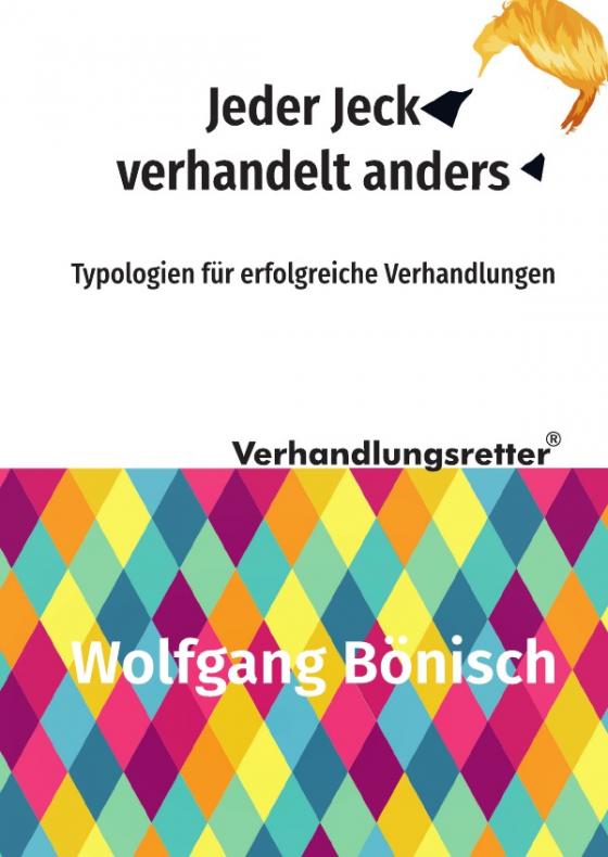 Cover-Bild Der Verhandlungsretter rät / Jeder Jeck verhandelt anders