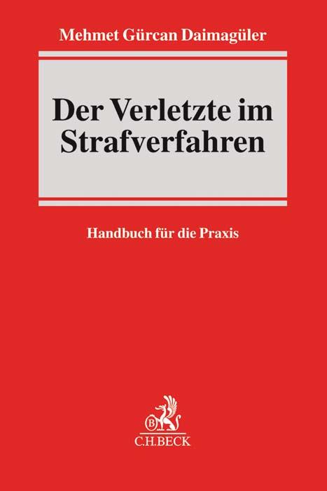 Cover-Bild Der Verletzte im Strafverfahren