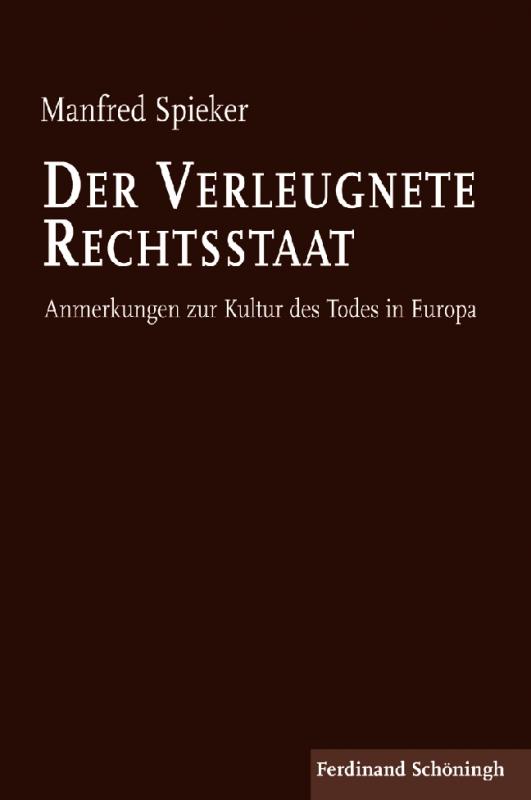 Cover-Bild Der verleugnete Rechtsstaat