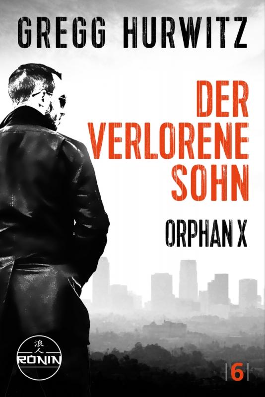 Cover-Bild Der verlorene Sohn. Ein Orphan X Thriller