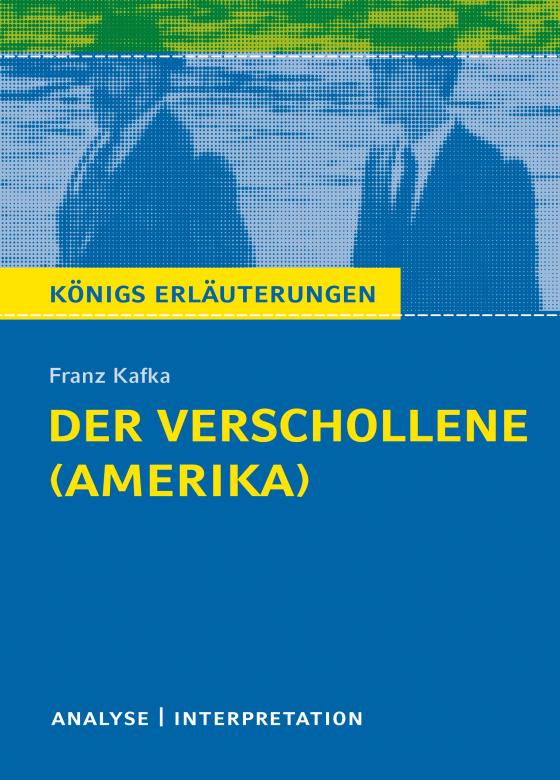 Cover-Bild Der Verschollene (Amerika) von Franz Kafka.