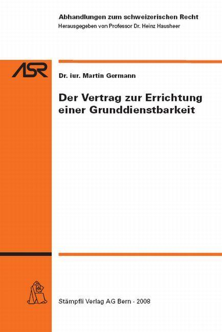 Cover-Bild Der Vertrag zur Errichung einer Grunddienstbarkeit