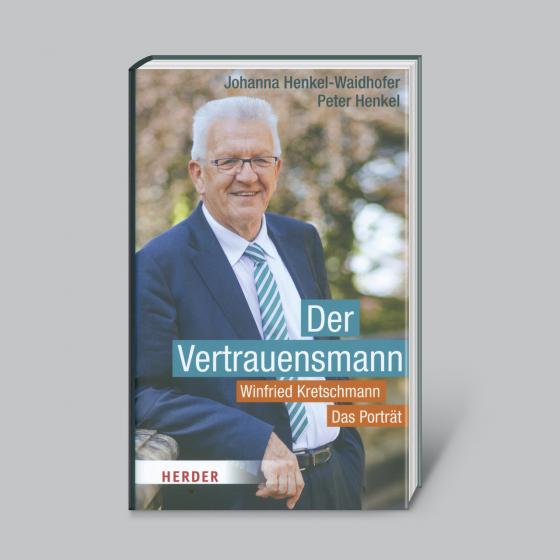 Cover-Bild Der Vertrauensmann: Winfried Kretschmann - Das Porträt