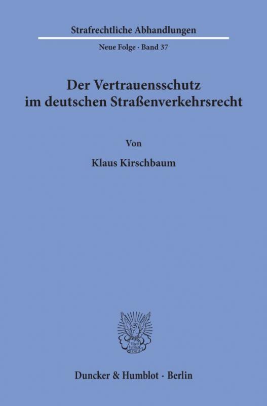 Cover-Bild Der Vertrauensschutz im deutschen Straßenverkehrsrecht.
