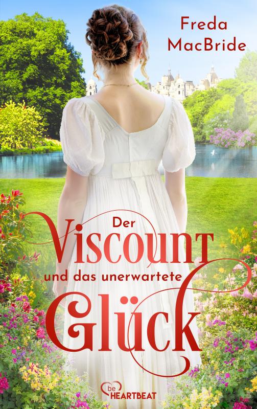 Cover-Bild Der Viscount und das unerwartete Glück