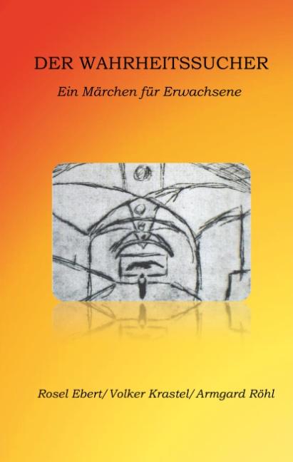 Cover-Bild Der Wahrheitssucher