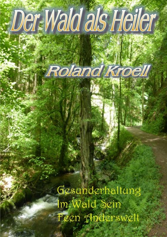 Cover-Bild Der Wald als Heiler