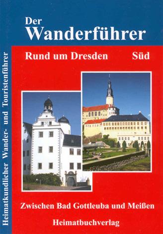 Cover-Bild Der Wanderführer, Rund um Dresden Süd