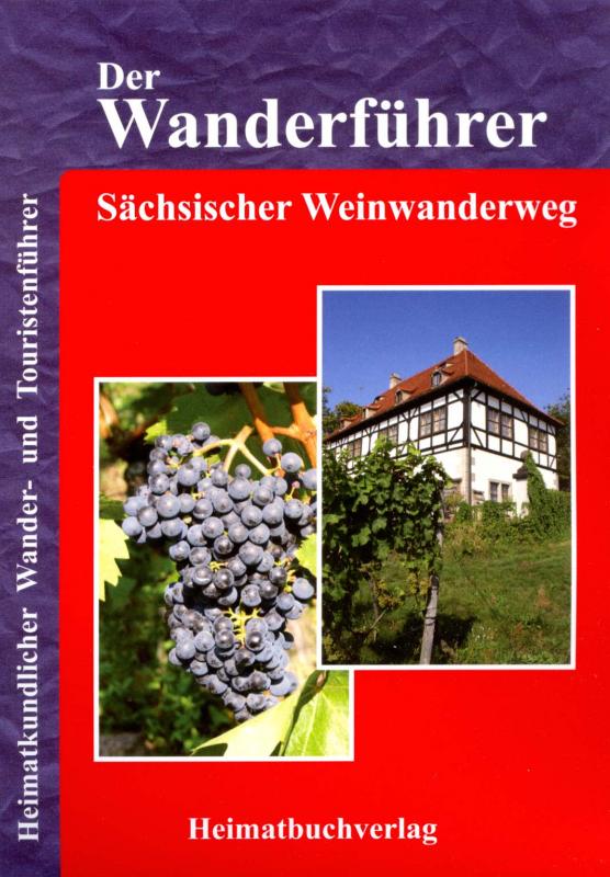 Cover-Bild Der Wanderführer, Sächsischer Weinwanderweg