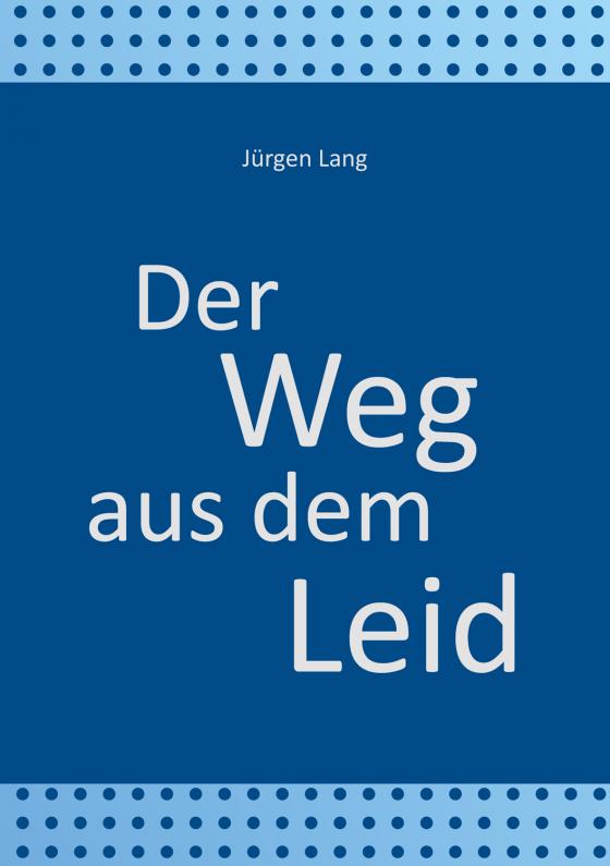 Cover-Bild Der Weg aus dem Leid