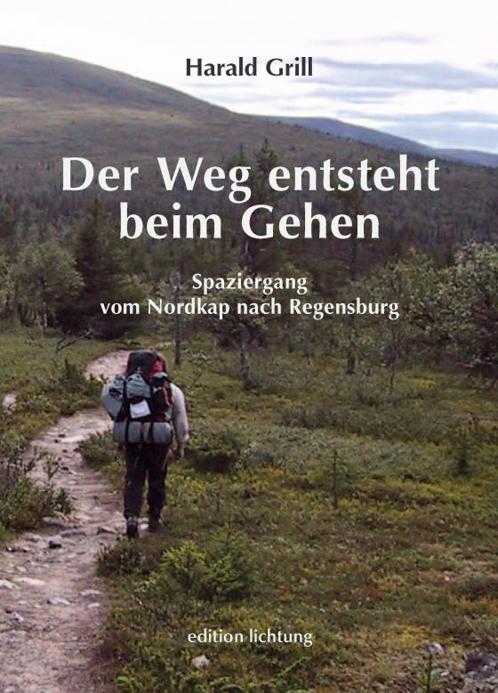 Cover-Bild Der Weg entsteht beim Gehen