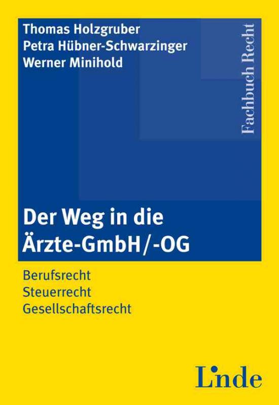 Cover-Bild Der Weg in die Ärzte-GmbH/ -OG