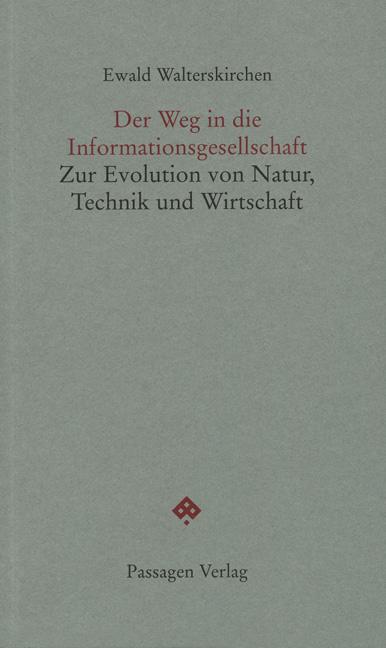 Cover-Bild Der Weg in die Informationsgesellschaft