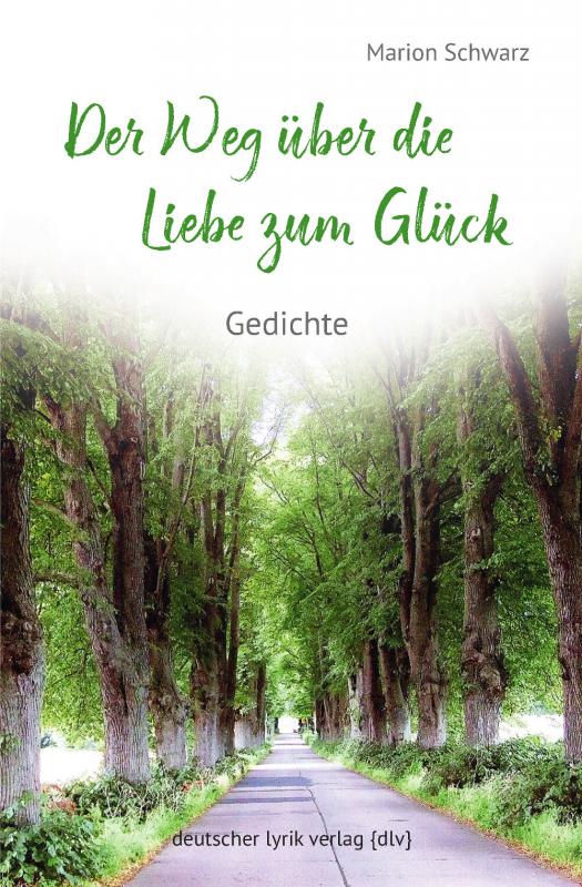 Cover-Bild Der Weg über die Liebe zum Glück