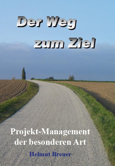 Cover-Bild Der Weg zum Ziel