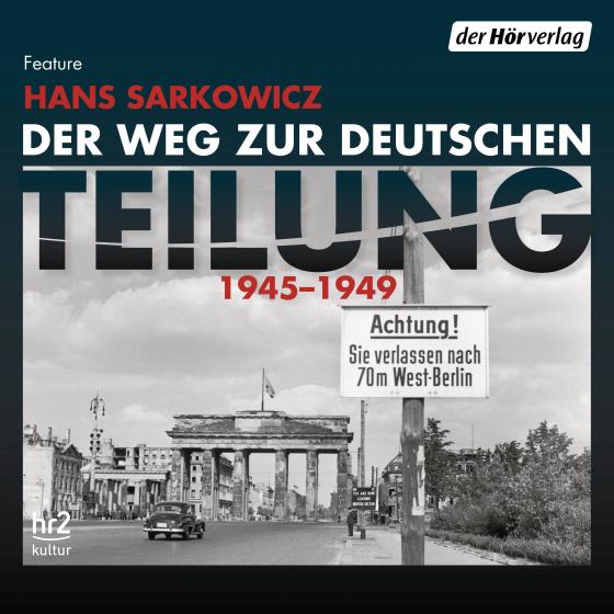 Cover-Bild Der Weg zur deutschen Teilung