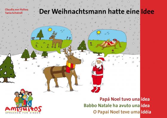 Cover-Bild Der Weihnachtsmann hatte eine Idee - Papá Noel tuvo una idea - Babbo Natale ha avuto una idea