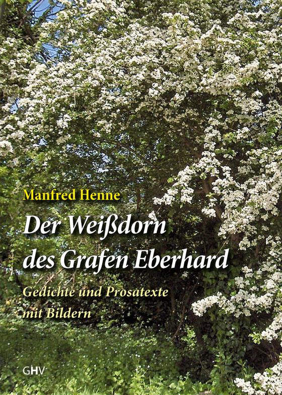 Cover-Bild Der Weißdorn des Grafen Eberhard