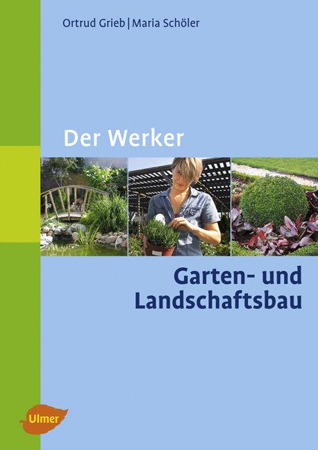 Cover-Bild Der Werker. Garten- und Landschaftsbau