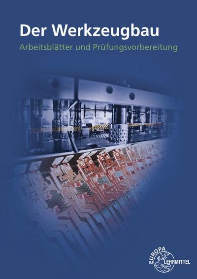 Cover-Bild Der Werkzeugbau