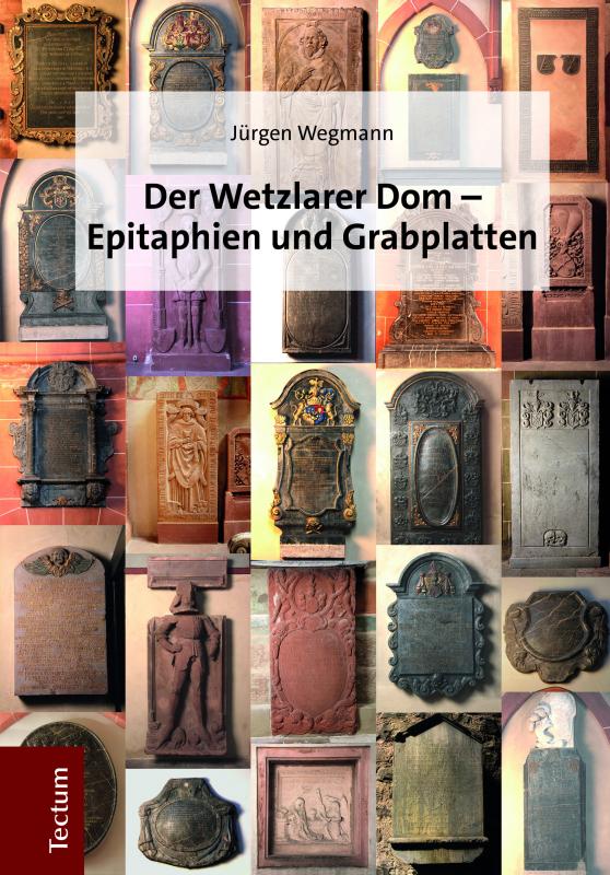 Cover-Bild Der Wetzlarer Dom - Epitaphien und Grabplatten