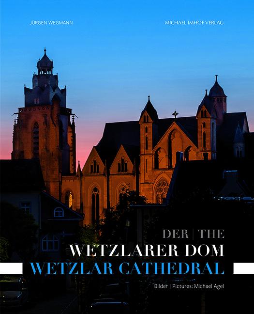 Cover-Bild Der Wetzlarer Dom / The Wetzlar Cathedral
