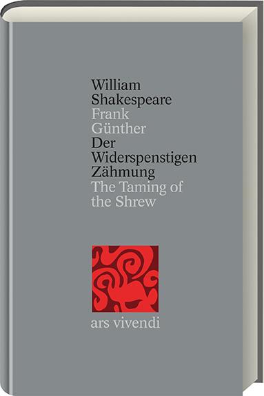 Cover-Bild Der Widerspenstigen Zähmung /The Taming of the Shrew (Shakespeare Gesamtausgabe, Band 13) - zweisprachige Ausgabe