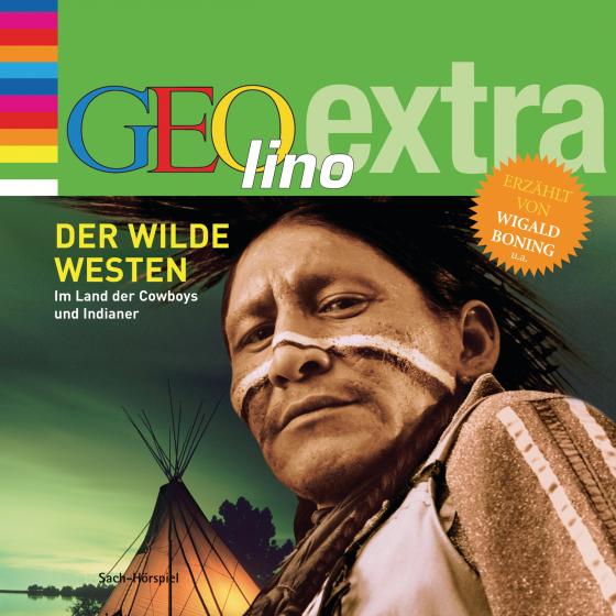 Cover-Bild Der Wilde Westen - Im Land der Cowboys und Indianer