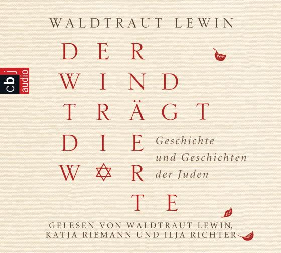 Cover-Bild Der Wind trägt die Worte - Geschichte und Geschichten der Juden