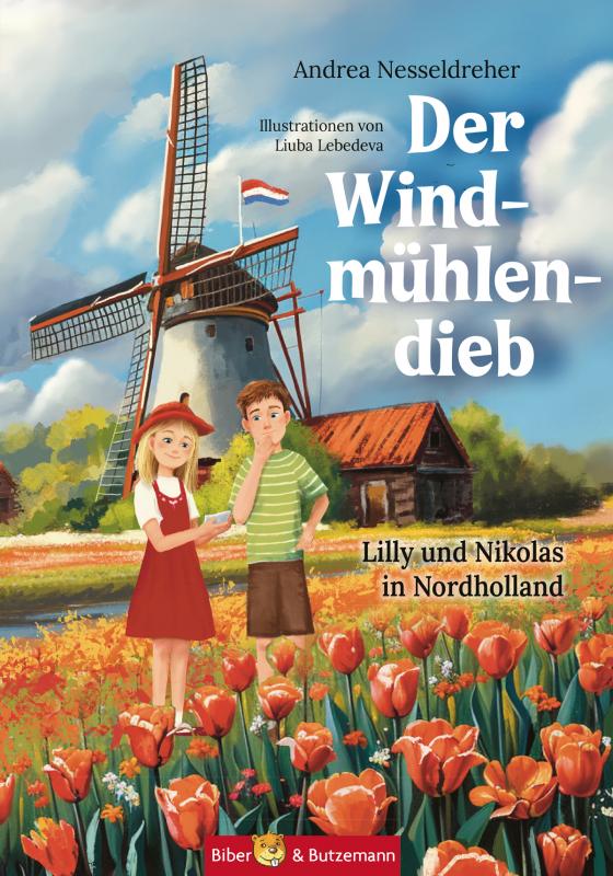 Cover-Bild Der Windmühlendieb - Lilly und Nikolas in Nordholland