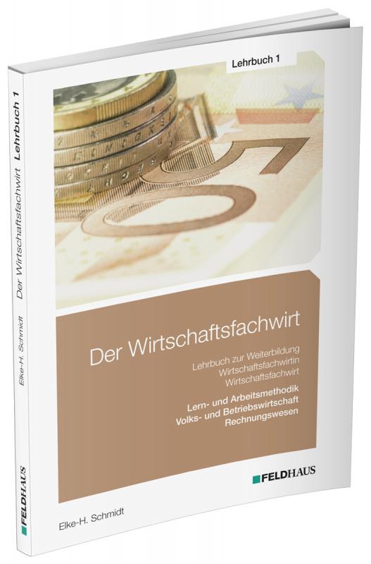 Cover-Bild Der Wirtschaftsfachwirt / Lehrbuch 1