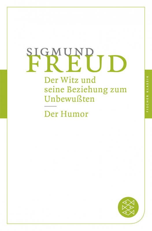 Cover-Bild Der Witz und seine Beziehung zum Unbewußten / Der Humor