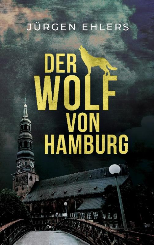 Cover-Bild Der Wolf von Hamburg