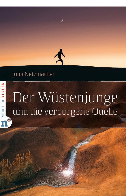 Cover-Bild Der Wüstenjunge und die verborgene Quelle