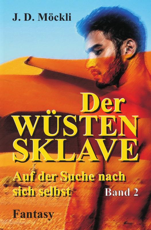 Cover-Bild Der Wüstensklave