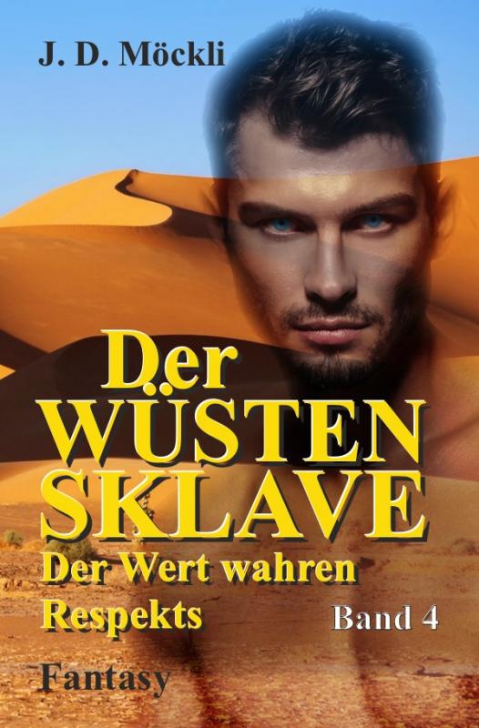 Cover-Bild Der Wüstensklave