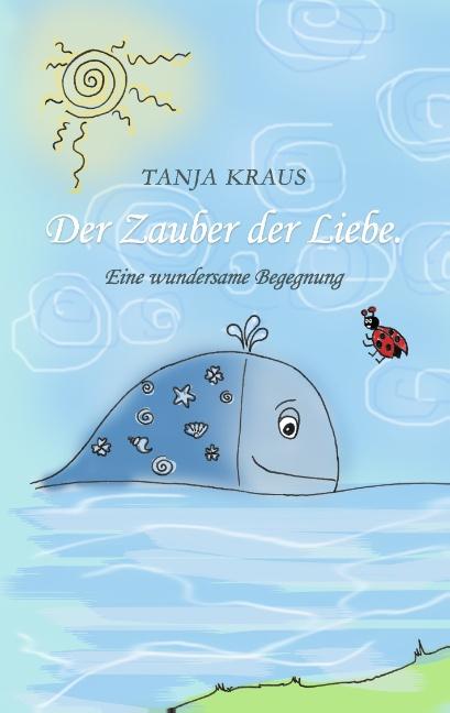 Cover-Bild Der Zauber der Liebe