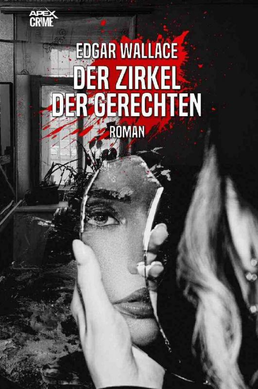 Cover-Bild DER ZIRKEL DER GERECHTEN