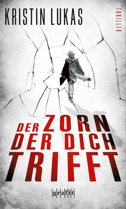 Cover-Bild Der Zorn, der dich trifft