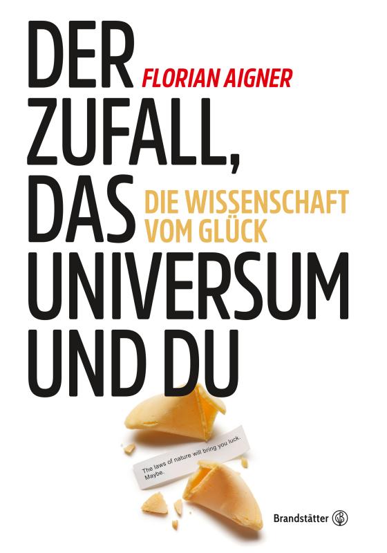 Cover-Bild Der Zufall, das Universum und du