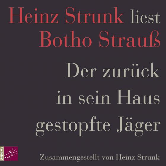 Cover-Bild Der zurück in sein Haus gestopfte Jäger