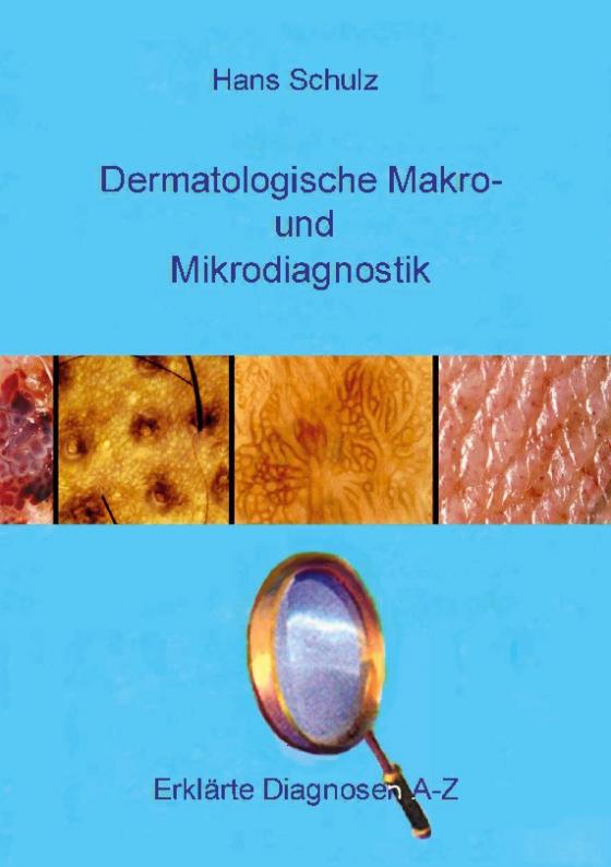 Cover-Bild Dermatologische Makro- und Mikrodiagnostik