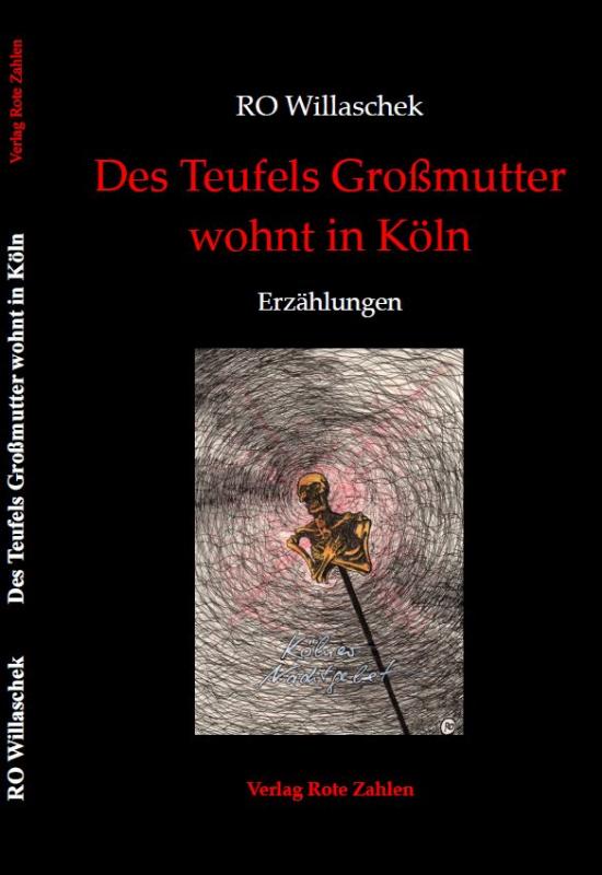 Cover-Bild Des Teufels Großmutter wohnt in Köln